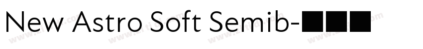 New Astro Soft Semib字体转换